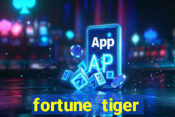 fortune tiger deposito de 5 reais